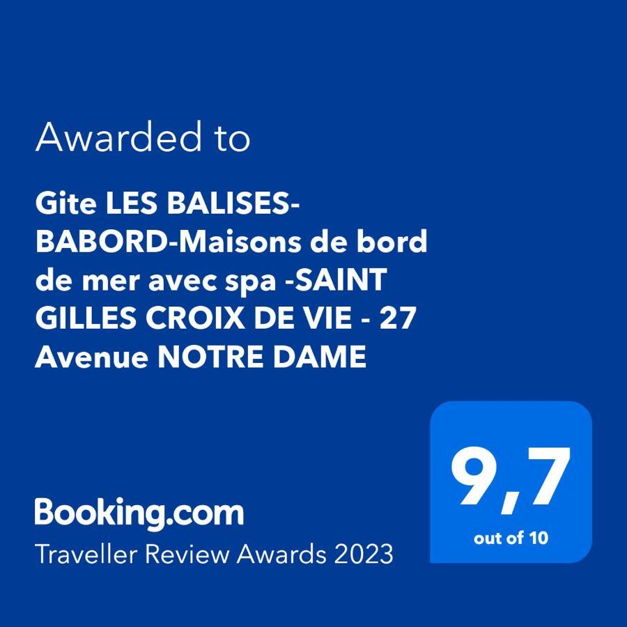 Gite Les Balises- Babord-Maisons De Bord De Mer Avec Spa -Saint Gilles Croix De Vie - 27 Avenue Notre Dame Екстериор снимка